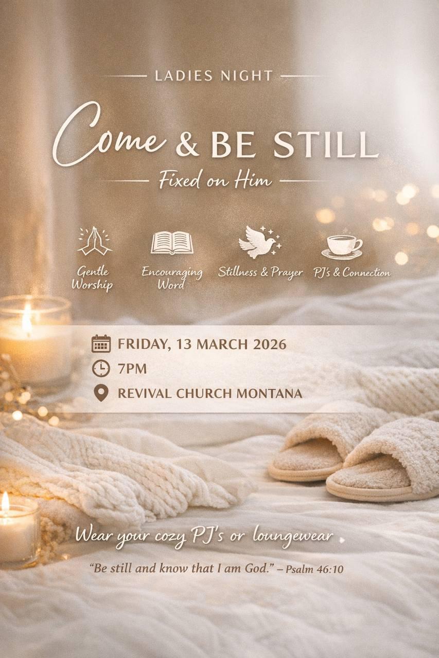 LADIES NIGHT | COME & BE STILL